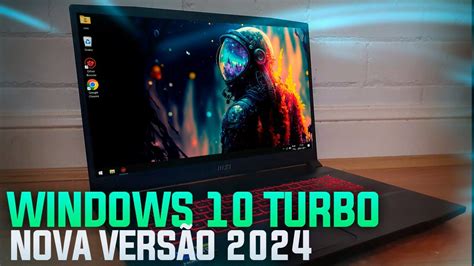 windows 10 lite 22h2 2024 v1 - windows 10 22h2 turbo 2024v3